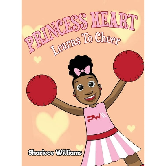 Princess Heart Learns To Cheer, (Hardcover)