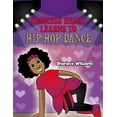 thumbnail image 1 of Princess Heart Learns To Hip Hop Dance, (Paperback), 1 of 1