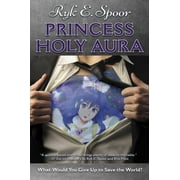 Princess Holy Aura (Paperback)
