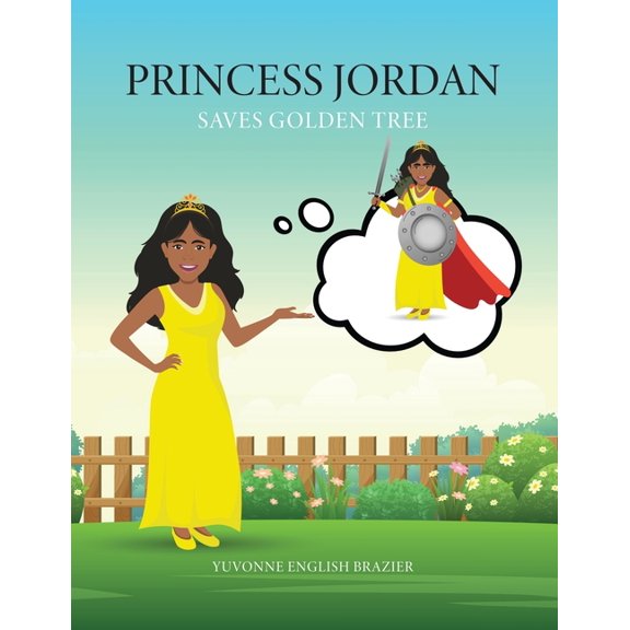 Princess Jordan: Saves Golden Tree, (Paperback)