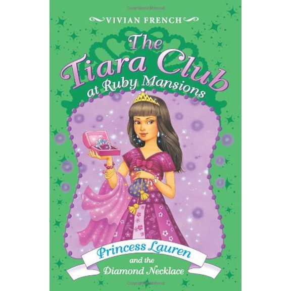 Pre-Owned Princess Lauren and the Diamond Necklace (Paperback) 0061434884 9780061434884