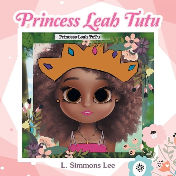 Princess Leah Tutu, (Paperback)