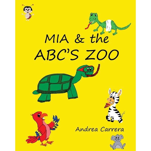 Princess MIA Adventures Mia & the ABC's Zoo, Book 2, (Paperback)