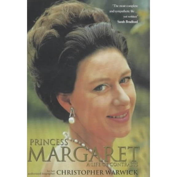 Pre-Owned Princess Margaret: A Life of Contrasts (Hardcover) 0233050213 9780233050218