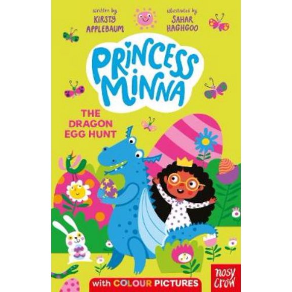 Kirsty Applebaum Princess Minna: The Dragon Egg Hunt (Paperback) Princess Minna