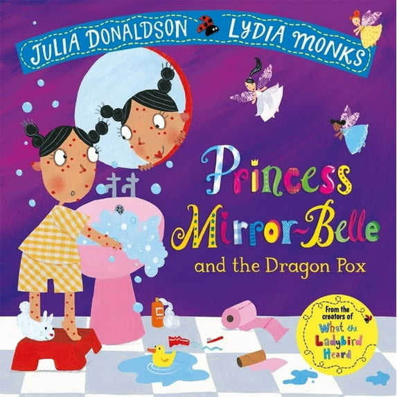 Princess Mirror-Belle and the Dragon Pox (Paperback)