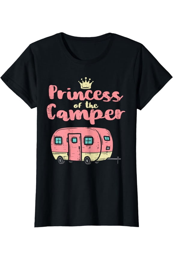 Princess Of Camper Camping Van Trailer RV Women Kids Girls T-Shirt