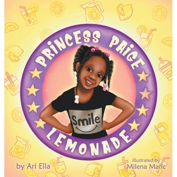 Princess Paige Lemonade, (Hardcover)
