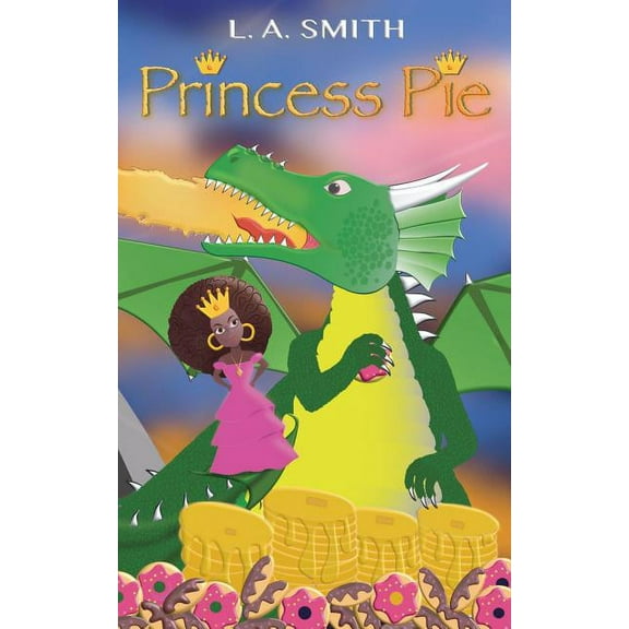 Princess Pie, (Paperback)