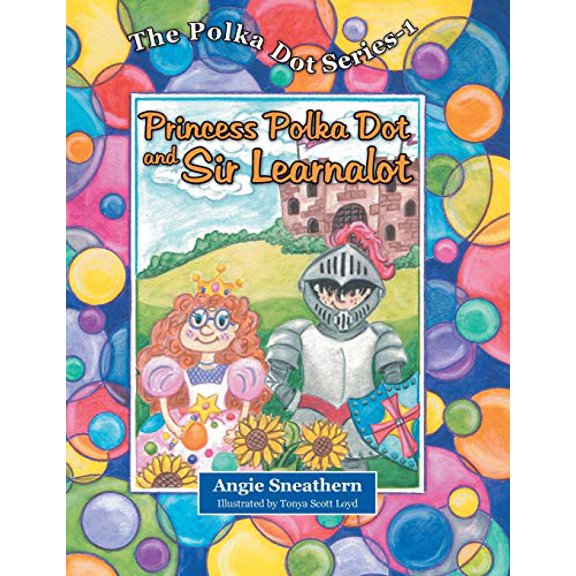 Pre-Owned Princess Polka Dot and Sir Learnalot Paperback