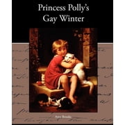 Princess Pollys Gay Winter, Paperback