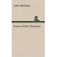 thumbnail image 1 of Princess Polly's Playmates, (Hardcover), 1 of 1