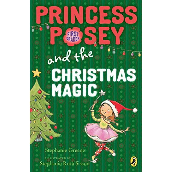 Pre-Owned Princess Posey and the Christmas Magic (Paperback) 0142427349 9780142427347