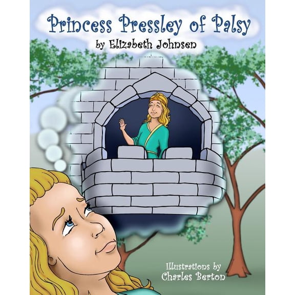 Princess Pressley of Palsy, (Paperback)