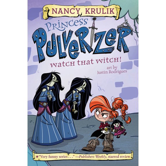 Princess Pulverizer Watch That Witch! #5, Book 5, (Paperback)