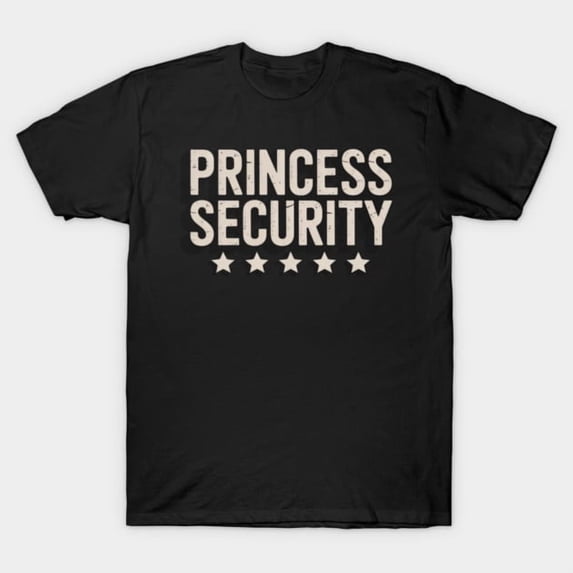 Princess Security Funny Halloween Retro Costume Dad Mom Group Matching - Thoughtful Gift Idea G3429 T-Shirt, for men and women, Up to Size 5XL