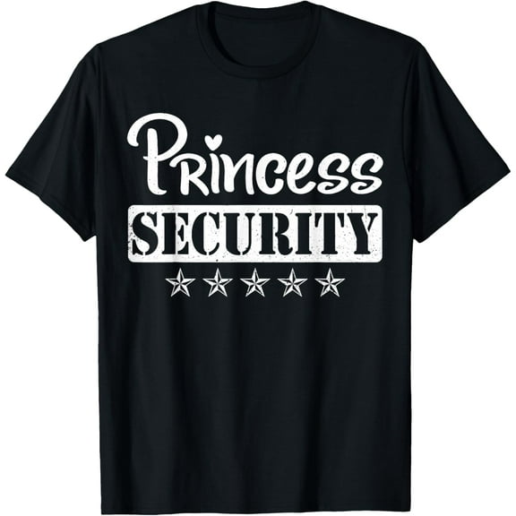 Princess Security Protection Birthday Family Men Brother T-Shirt tee