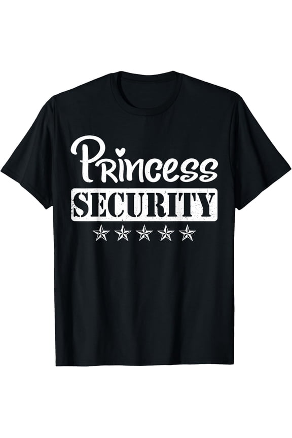 Princess Security Protection Birthday Family Men Brother T-Shirt tee
