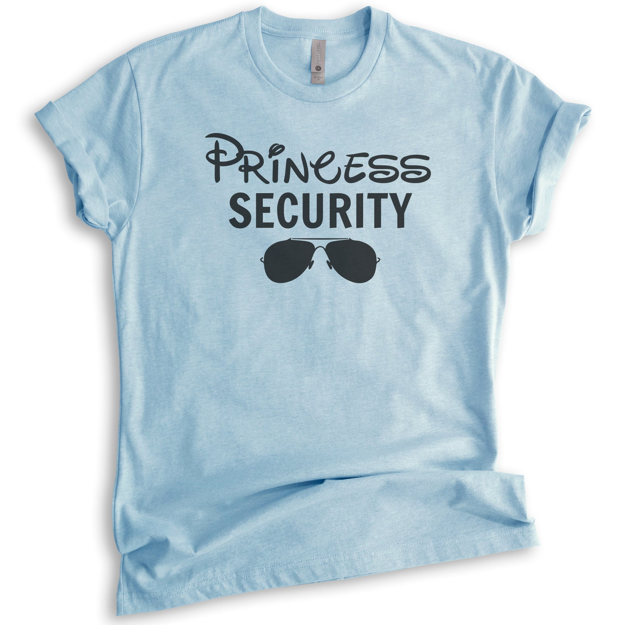 Princess Security Shirt, Unisex Women's Men's Shirt, Funny Princess