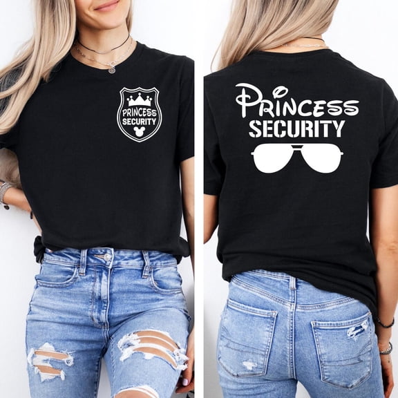 Princess Security Unisex T Shirt, Funny Dad Shirt, Dad Gift, Disney Dad Shirt, Boyfriend Birthday Gift, Fathers Day Shirt, Disney Trip