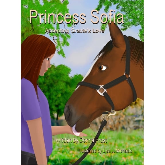 Pre-Owned Princess Sofia: Accepting Gracie's Love, (Hardcover)
