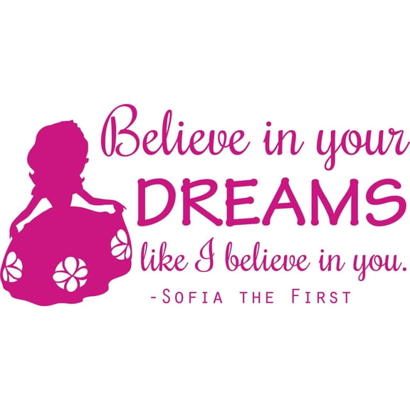 Princess Sofia Quote | Vinyl Wall Decal / Sticker - 20"x12"