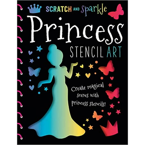 Pre-Owned Scratch & Sparkle Princess Stencil Art (Spiral-bound) 1785980734 9781785980732