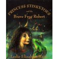 thumbnail image 1 of Pre-Owned Princess Stinky-Toes and the Brave Frog Robert (Hardcover) 0002243989 9780002243988, 1 of 1