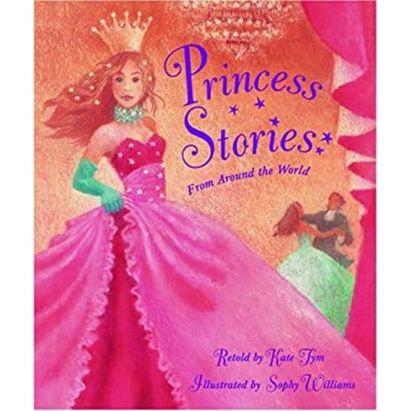 Pre-Owned Princess Stories: From Around The World (Hardcover) 184458142X 9781844581429