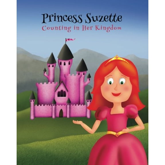 Pre-Owned Princess Suzette: Counting in Her Kingdom Paperback
