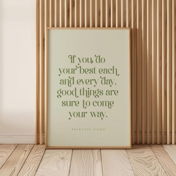 Princess Tiana Quote Bedroom Decor Wall Art