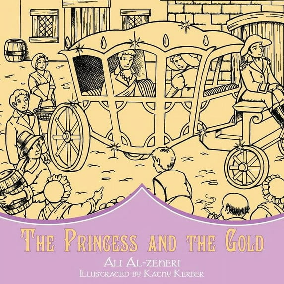 The Princess and the Gold (Paperback)