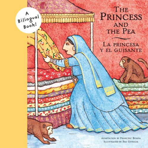 Pre-Owned Princess and the Pea/La Princesa Y El Guisante (Hardcover) 081184451X 9780811844512