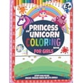 thumbnail image 1 of Princess and unicorn coloring books for girls 3 +: Activity book for kids-Unicorn-Princess-Fairies and cute animals, (Paperback), 1 of 1