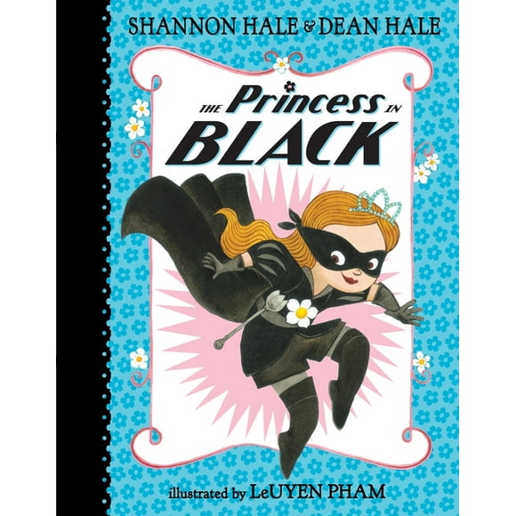 Princess in Black: The Princess in Black (Series #1) (Hardcover)