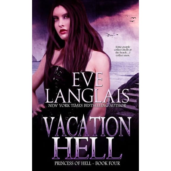 Princess of Hell Vacation Hell, Book 4, (Paperback)