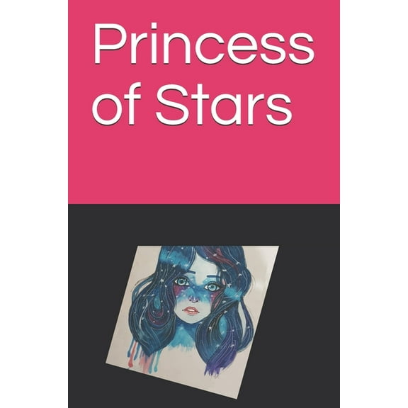 Princess of Stars (Paperback)