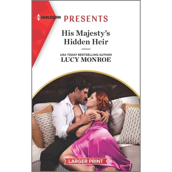 Pre-Owned Princesses by Royal Decree: His Majesty's Hidden Heir (Paperback)(Large Print)