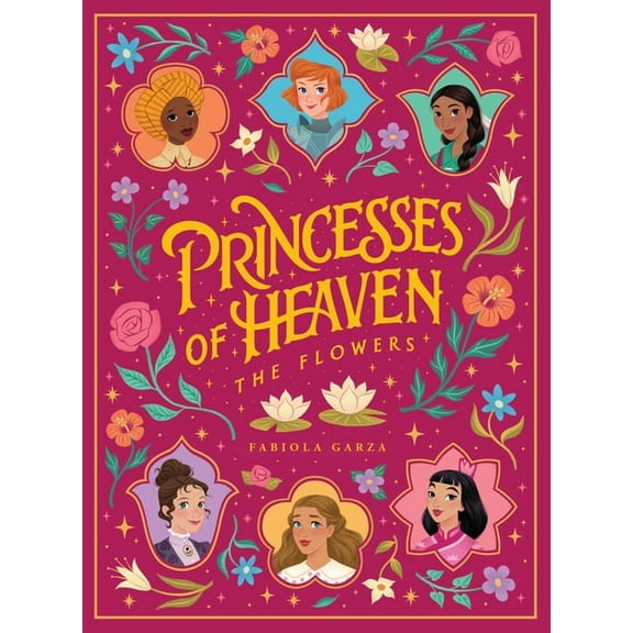 Princesses of Heaven: The Flowers, (Hardcover)