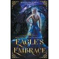 thumbnail image 1 of Princesses of Selmy Island Eagle's Embrace, Book 2, (Paperback), 1 of 1