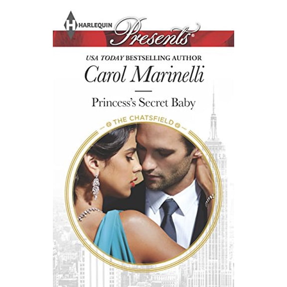Pre-Owned Princess's Secret Baby (The Chatsfield, 10), 9780373133192, 0373133197, Paperback, Original edition