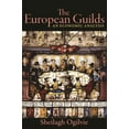 thumbnail image 1 of Princeton Economic History of the Wester The European Guilds: An Economic Analysis, Book 78, (Paperback), 1 of 1