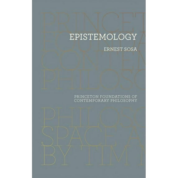 Princeton Foundations of Contemporary Ph Epistemology, Book 18, (Paperback)