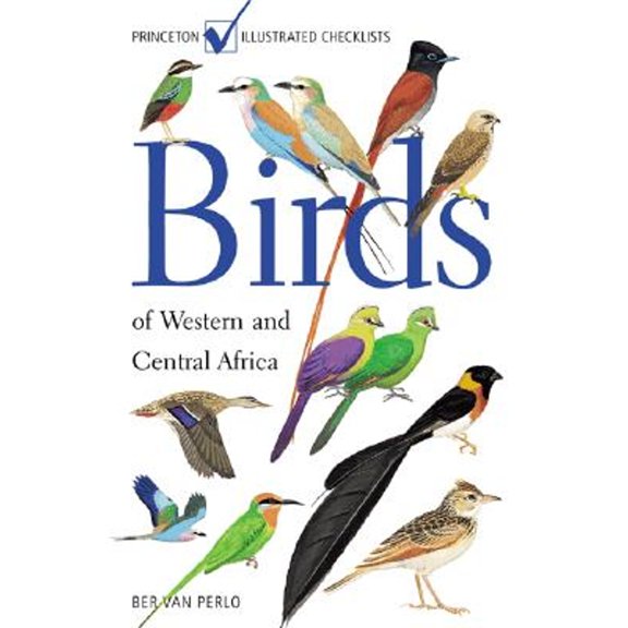 Pre-Owned Princeton Illustrated Checklists Birds of Western and Central Africa, (Paperback)