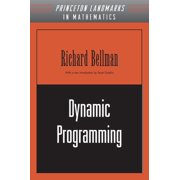 Princeton Landmarks in Mathematics and P Dynamic Programming, Book 33, Paperback
