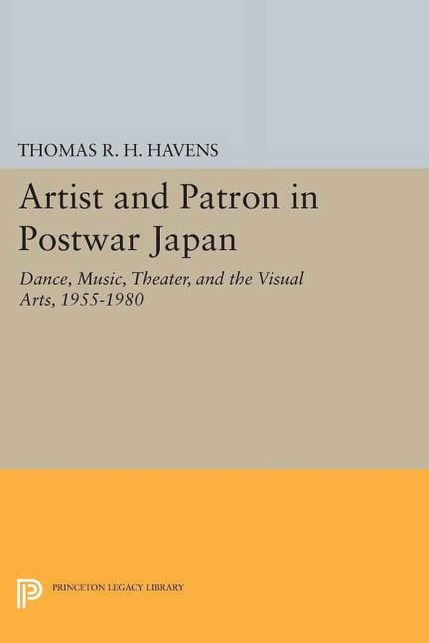 Princeton Legacy Library Artist and Patron in Postwar Japan: Dance ...