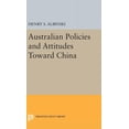 thumbnail image 1 of Princeton Legacy Library Australian Policies and Attitudes Toward China, Book 2094, (Hardcover), 1 of 1
