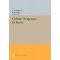 thumbnail image 1 of Princeton Legacy Library Cellular Responses to Stress, Book 85, (Paperback), 1 of 1