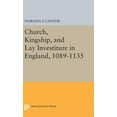thumbnail image 1 of Princeton Legacy Library Church, Kingship, and Lay Investiture in England, 1089-1135, Book 2150, (Hardcover), 1 of 1