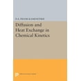 thumbnail image 1 of Princeton Legacy Library Diffusion and Heat Exchange in Chemical Kinetics, Book 2171, (Paperback), 1 of 1